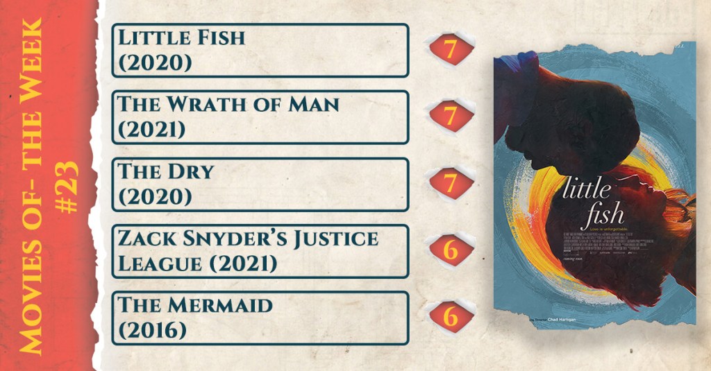 Movies of the Week #23 (2021)