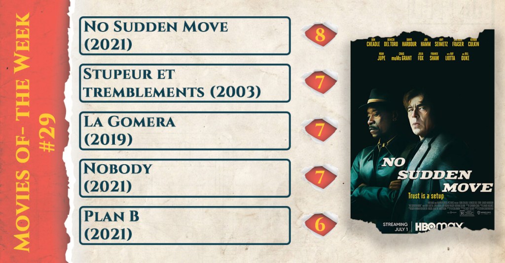 Movies of the Week #29 (2021)