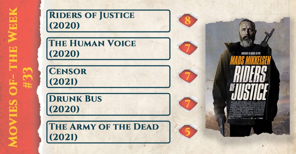 Movies of the Week #33 (2021)