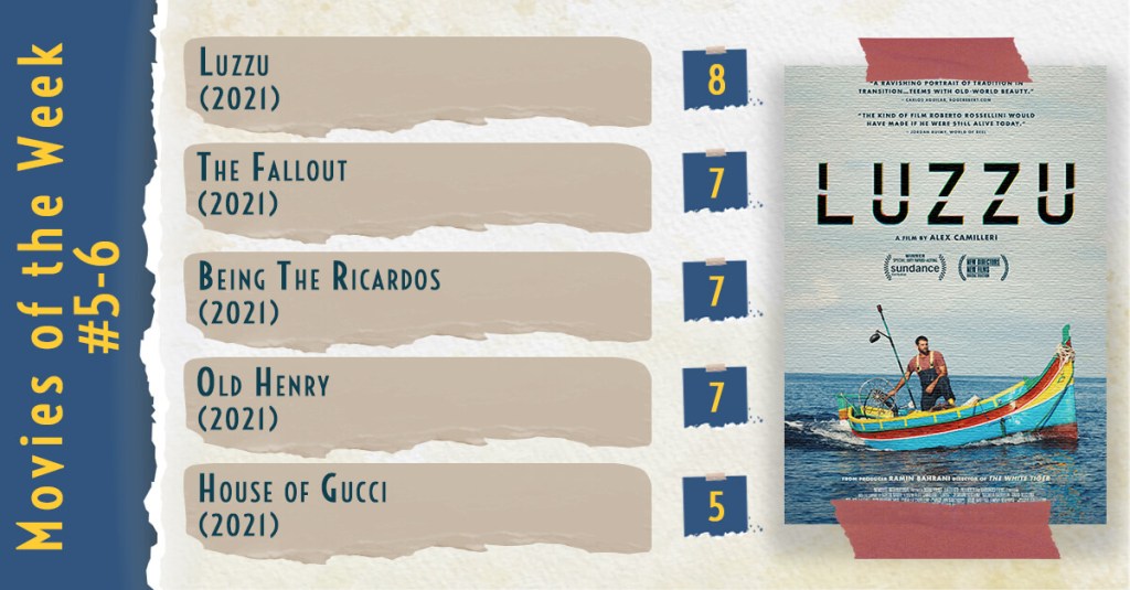 Movies of the Week #5-6&nbsp;(2022)