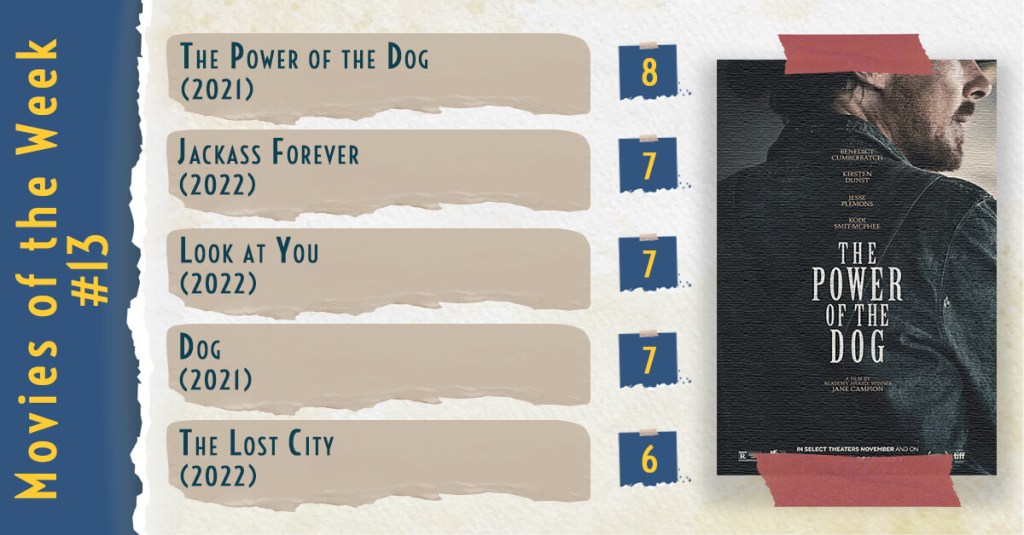 Movies of the Week #13&nbsp;(2022)