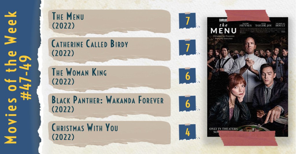 Movies of the Week #47-49&nbsp;(2022)