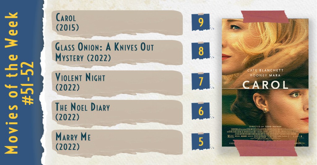 Movies of the Week #51-52&nbsp;(2022):