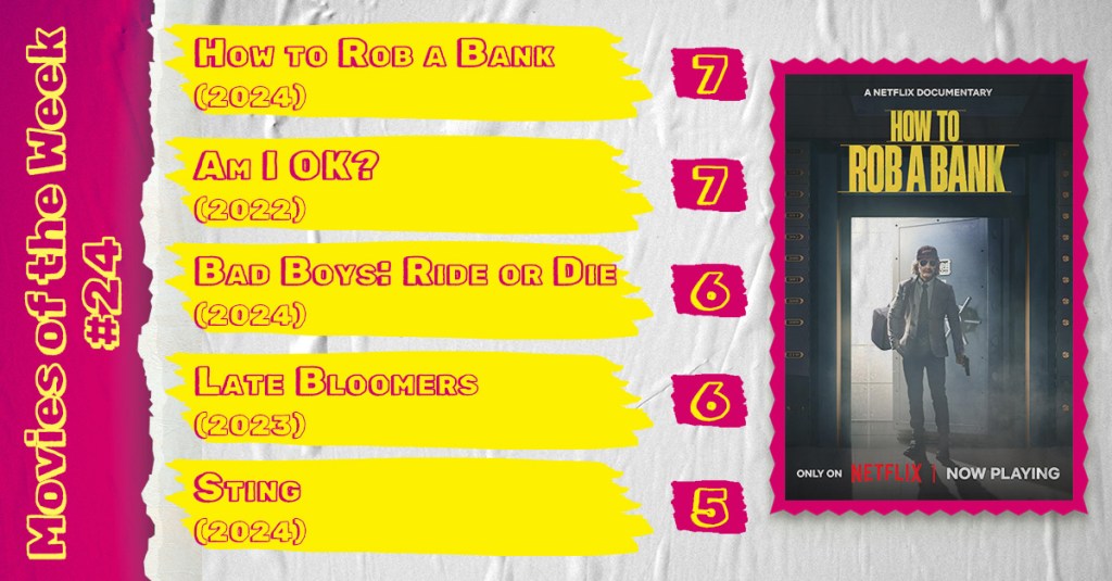 Movies of the Week #24 (2024)