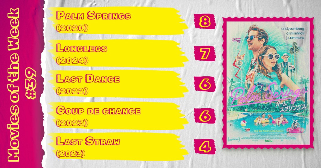 Movies of the Week #39&nbsp;(2024)