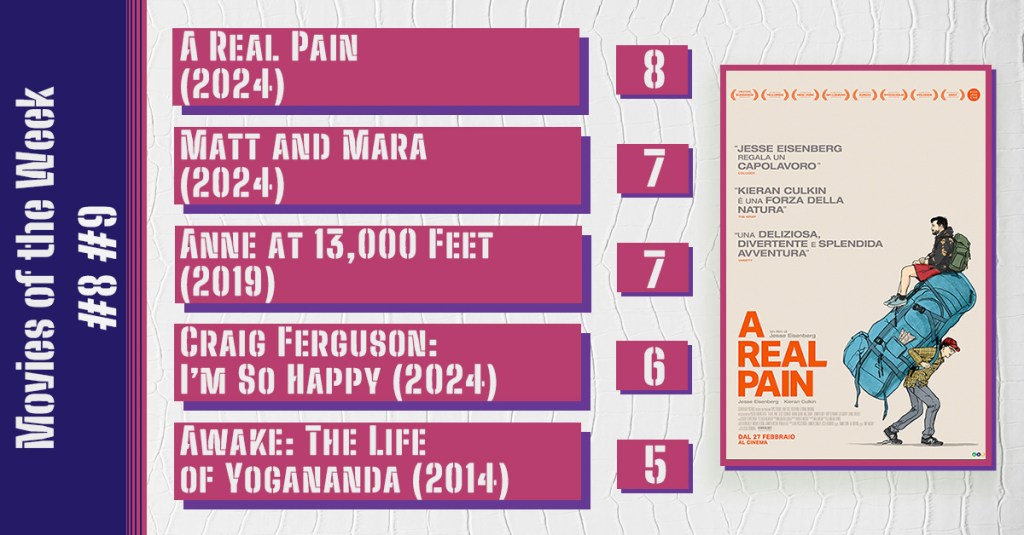 Movies of the Week #8 #9 (2025): A Real Pain, A Real Romance, and A Real&nbsp;Letdown