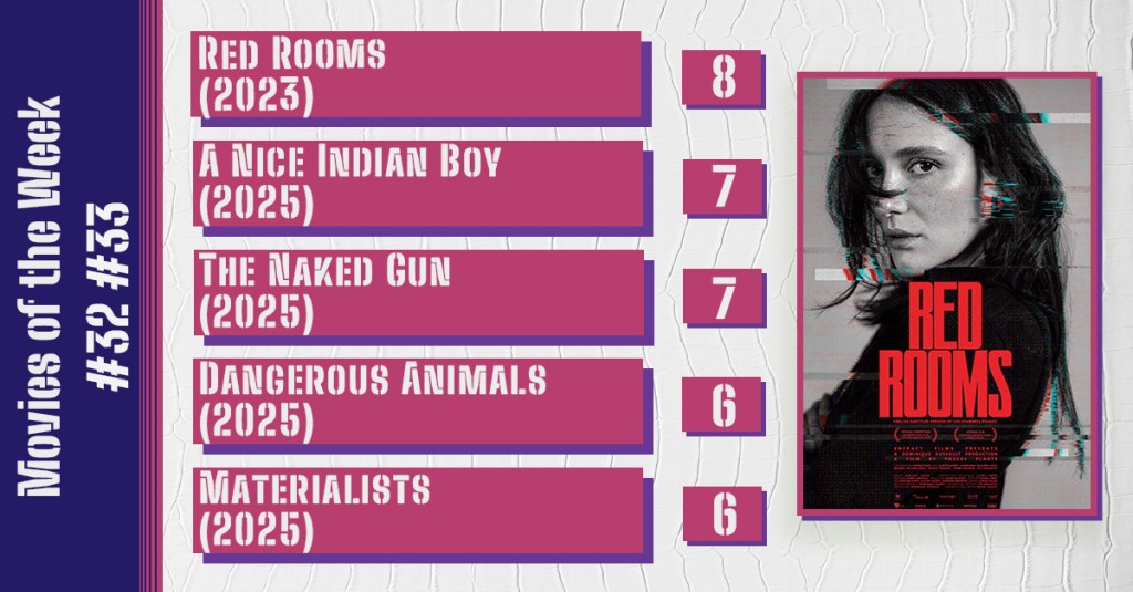 Movies of the Week #32 #33 (2025): Love, Violence, and Satire in the Digital&nbsp;Age